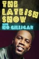 Watch The Lateish Show with Mo Gilligan Moviesjoy