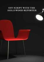 Watch Off Script with The Hollywood Reporter Moviesjoy