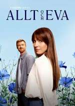 Watch Allt och Eva Moviesjoy