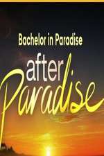 Watch Bachelor in Paradise: After Paradise Moviesjoy