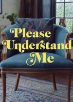 Watch Please Understand Me Moviesjoy