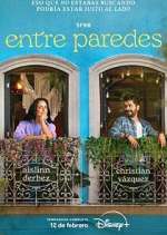 Watch Entre Paredes Moviesjoy