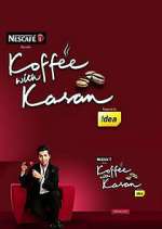Watch Koffee with Karan Moviesjoy