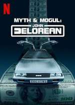 Watch Myth & Mogul: John DeLorean Moviesjoy