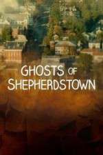 Watch Ghosts of Shepherdstown Moviesjoy