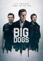 Watch Big Dogs Moviesjoy
