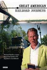Watch Great American Railroad Journeys Moviesjoy