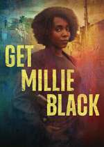 Watch Get Millie Black Moviesjoy