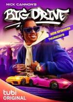 Watch Nick Cannon's Big Drive Moviesjoy