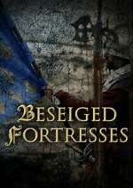 Watch Forteresses assiÃ©gÃ©es, batailles de lÃ©gende Moviesjoy