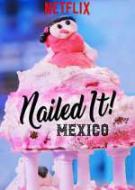 Watch Nailed It! Mexico Moviesjoy