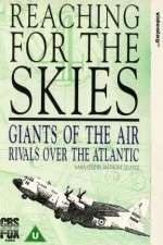 Watch Reaching for the Skies Moviesjoy