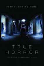 Watch True Horror Moviesjoy