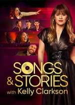 Watch Songs & Stories With Kelly Clarkson Moviesjoy
