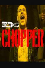 Watch Underbelly Files: Chopper Moviesjoy