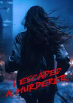 Watch I Escaped a Murderer Moviesjoy