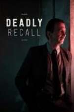 Watch Deadly Recall Moviesjoy