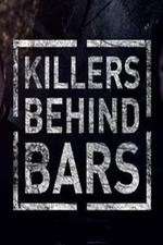 Watch Killers Behind Bars: The Untold Story Moviesjoy