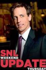 Watch Saturday Night Live Weekend Update Thursday Moviesjoy