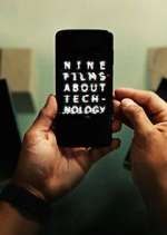 Watch Nine Films About Technology Moviesjoy