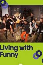 Watch Living with Funny Moviesjoy