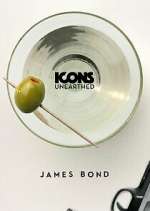 Watch Icons Unearthed: James Bond Moviesjoy