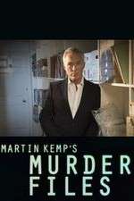 Watch Martin Kemp's Murder Files Moviesjoy
