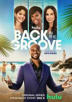 Watch Back in the Groove Moviesjoy