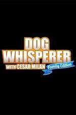 Watch Dog Whisperer with Cesar Millan: Family Edition Moviesjoy