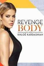 Watch Revenge Body with Khloe Kardashian Moviesjoy
