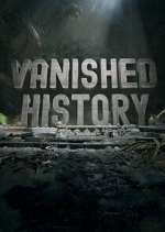 Watch Vanished History Moviesjoy