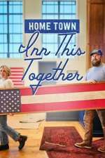 Watch Home Town: Inn This Together Moviesjoy