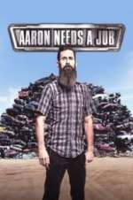 Watch Aaron Needs a Job Moviesjoy