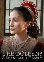 Watch The Boleyns: A Scandalous Family Moviesjoy