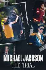 Watch Michael Jackson: The Trial Moviesjoy