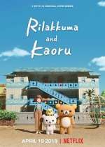 Watch Rilakkuma and Kaoru Moviesjoy