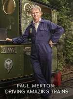 Watch Paul Merton: Driving Amazing Trains Moviesjoy