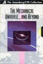 Watch The Mechanical Universe... and Beyond Moviesjoy