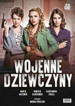 Watch Wojenne dziewczyny Moviesjoy