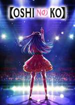 Watch Oshi no Ko Moviesjoy
