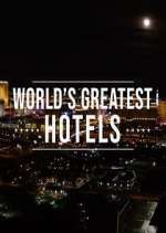 Watch Inside the World's Greatest Hotels Moviesjoy