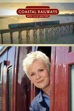 Watch Coastal Railways with Julie Walters Moviesjoy
