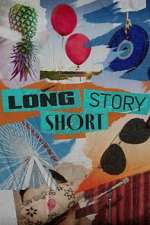 Watch Long Story Short Moviesjoy