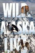 Watch Wild Alaska Live Moviesjoy