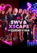 Watch SWV & XSCAPE: The Queens of R&B Moviesjoy