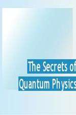 Watch The Secrets of Quantum Physics Moviesjoy