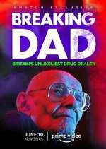 Watch Breaking Dad: Britain's Unlikeliest Drug Dealer Moviesjoy