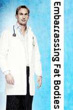 Watch Embarrassing Fat Bodies Moviesjoy