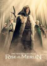 Watch The Pendragon Cycle: Rise of the Merlin Moviesjoy