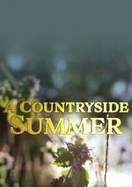 Watch A Countryside Summer Moviesjoy